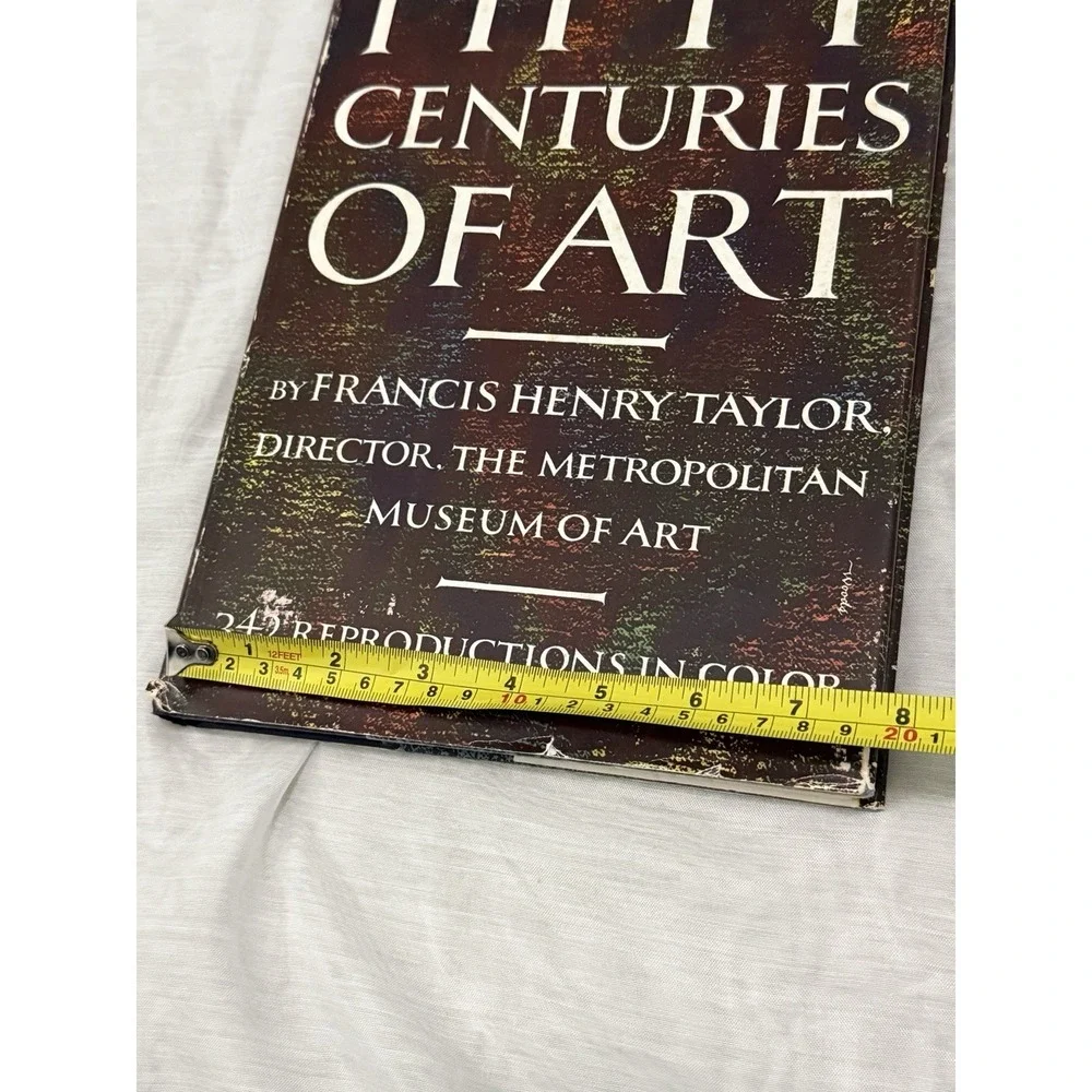 Fifty Centuries of Art by Francis Henry Taylor 1954 FIRST EDITION HC Book w/ DJ